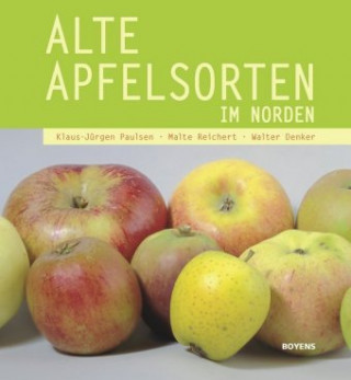 Książka Alte Apfelsorten im Norden Klaus-Jürgen Paulsen