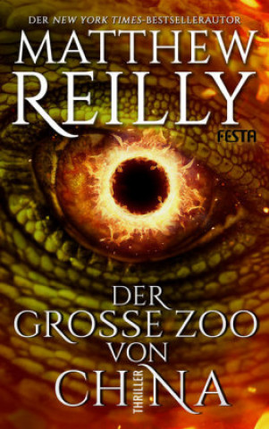 Kniha Der Große Zoo von China Matthew Reilly