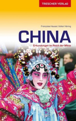 Könyv Reiseführer China Handbuch Francoise Hauser