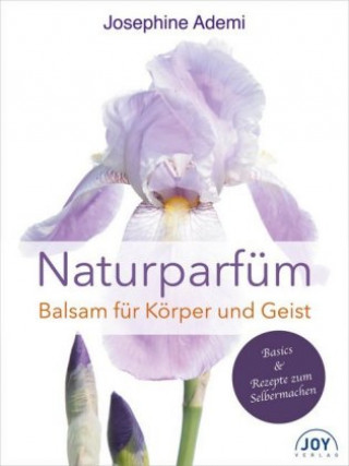 Kniha Naturparfüm Josephine Ademi