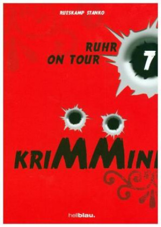 Kniha KRIMMINI. RUHR ON TOUR 7 Arnd Rüskamp