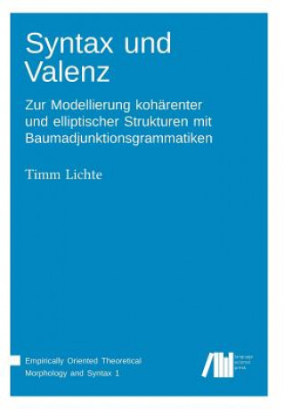 Kniha Syntax und Valenz Timm Lichte