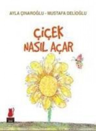 Libro Cicek Nasil Acar Ayla cinaroglu