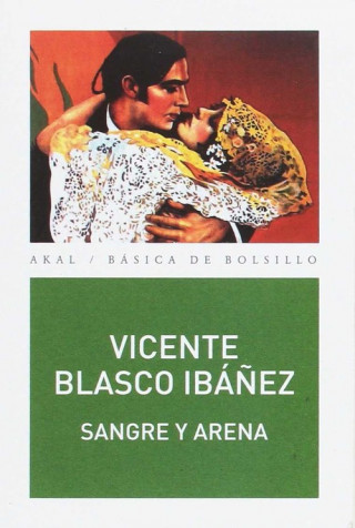 Kniha Sangre y arena VICENTE BLASCO IBAÑEZ