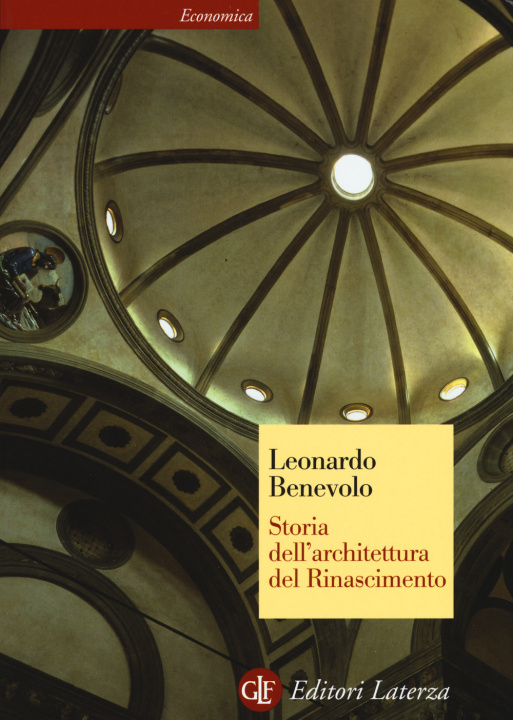 Könyv Storia dell'architettura Leonardo Benevolo