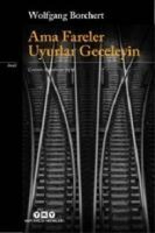 Livre Ama Fareler Uyurlar Geceleyin Wolfgang Borchert