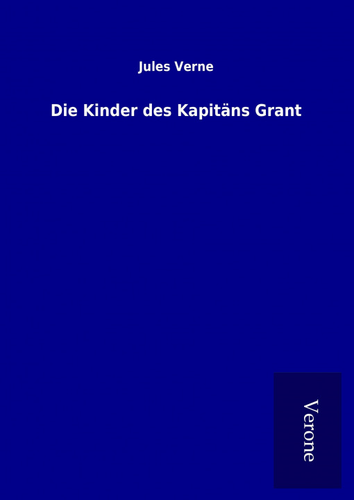 Książka Die Kinder des Kapitäns Grant Jules Verne