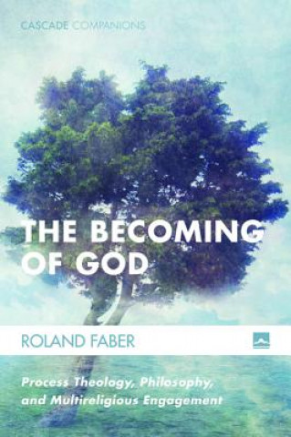 Kniha Becoming of God Roland Faber