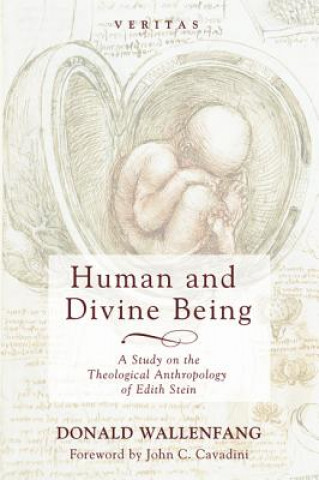 Carte Human and Divine Being Donald Wallenfang