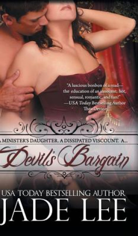 Könyv Devil's Bargain (The Regency Rags to Riches Series, Book 2) Jade Lee