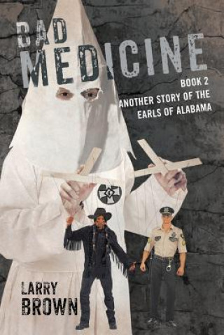 Livre Bad Medicine Larry Brown