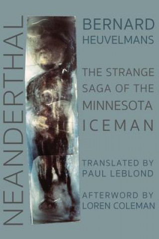 Kniha Neanderthal Bernard Heuvelmans