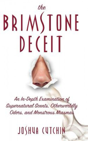 Buch Brimstone Deceit Joshua Cutchin