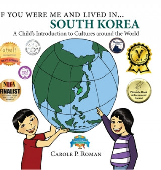 Kniha If You Were Me and Lived in... South Korea Carole P. Roman