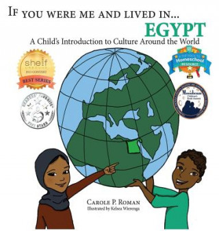 Book If You Were Me and Lived in...Egypt Carole P. Roman