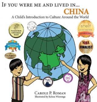 Carte If You Were Me and Lived in...China Carole P. Roman