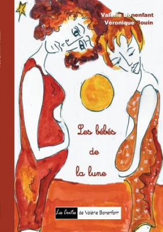 Kniha Les bebes de la lune Valérie Bonenfant