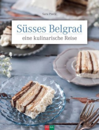 Книга Süsses Belgrad Sara Plavic