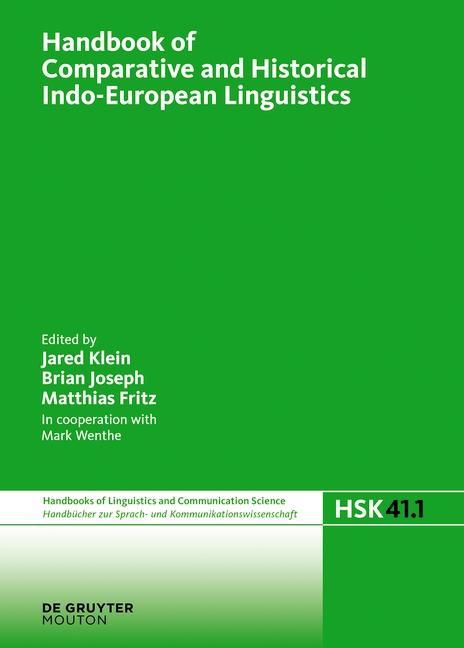 Kniha Handbook of Comparative and Historical Indo-European Linguistics Jared Klein