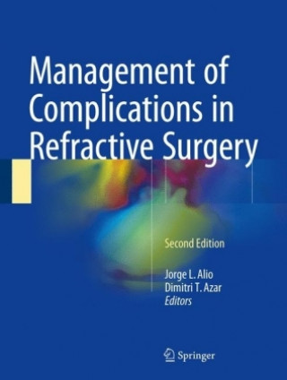 Livre Management of Complications in Refractive Surgery Jorge L. Alio