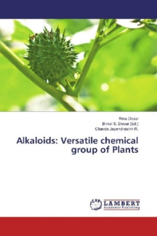 Kniha Alkaloids: Versatile chemical group of Plants Rina Desai