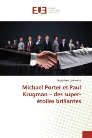 Carte Michael Porter et Paul Krugman - des super-étoiles brillantes Magdalena Laskowska