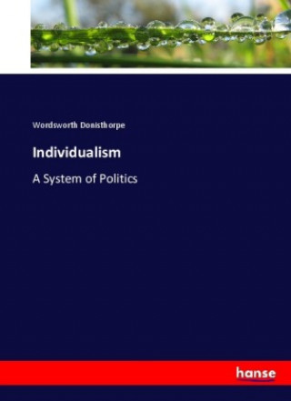 Kniha Individualism Wordsworth Donisthorpe