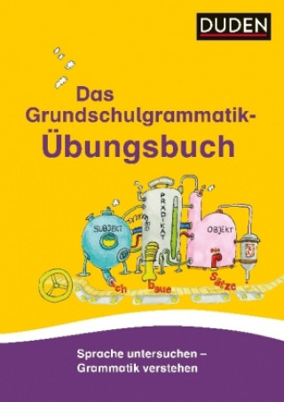 Kniha Das Grundschulgrammatik-Übungsbuch Ulrike Holzwarth-Raether