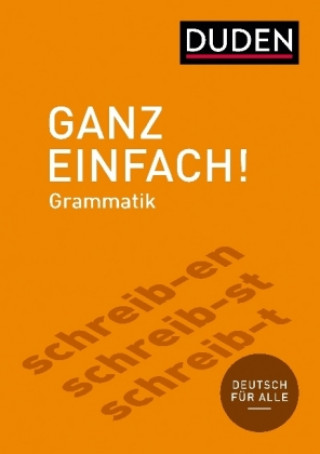 Carte Ganz einfach! Deutsche Grammatik Dudenredaktion
