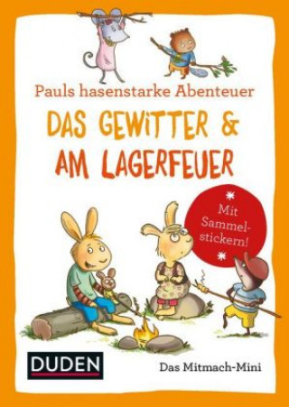Carte Weber, A: Pauls hasenstarke Abenteuer/Gewitter&Lagerfeuer Annette Weber