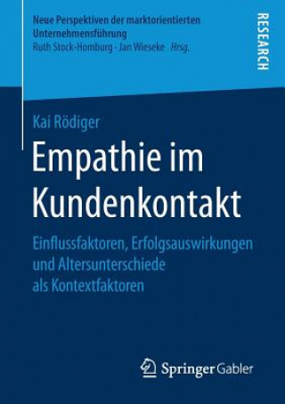 Kniha Empathie Im Kundenkontakt Kai Rodiger