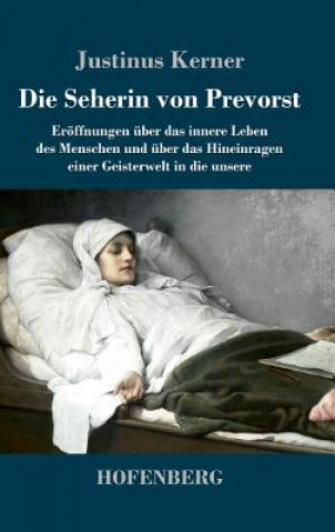 Libro Seherin von Prevorst Justinus Kerner