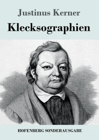 Kniha Klecksographien Justinus Kerner
