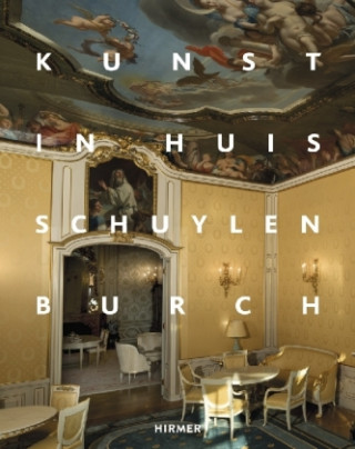 Książka Kunst in Huis Schuylenburch Thomas Walter