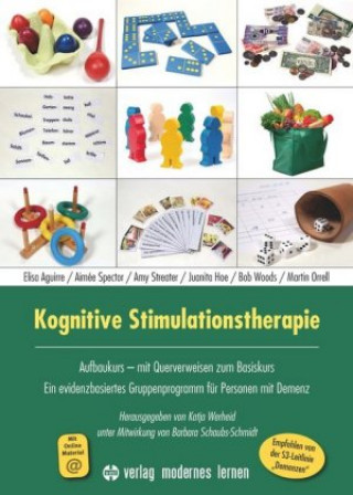 Könyv Kognitive Stimulationstherapie - Ein evidenzbasiertes Gruppenprogramm für Menschen mit Demenz Elisa Aguirre