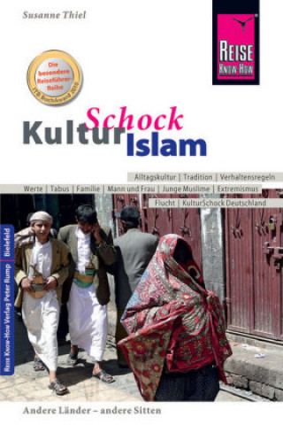 Kniha Reise Know-How KulturSchock Islam Susanne Thiel