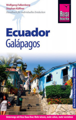 Carte Reise Know-How Reiseführer Ecuador mit Galápagos (mit großem Faltplan) Wolfgang Falkenberg
