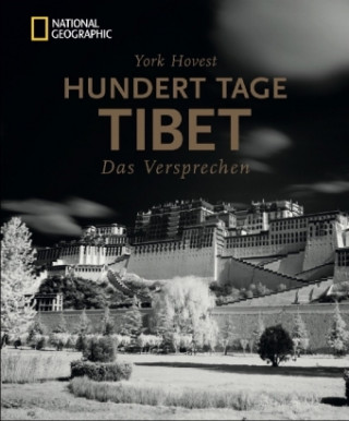 Kniha Hundert Tage Tibet York Hovest