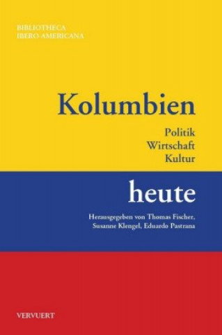Книга Kolumbien heute Thomas Fischer