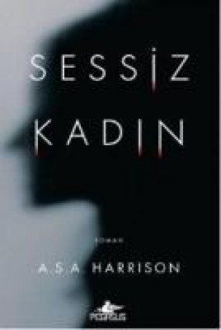 Book Sessiz Kadin A. S. A Harrison