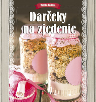 Książka Darčeky na zjedenie Monika Halmos