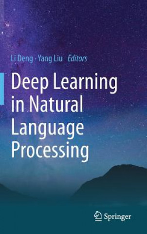 Книга Deep Learning in Natural Language Processing Li Deng