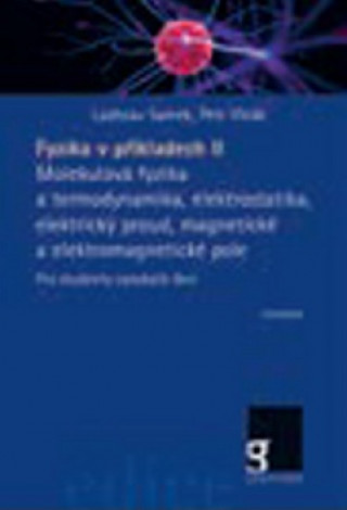 Kniha Fyzika v příkladech II Ladislav Samek