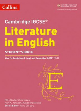 Książka Cambridge IGCSE (TM) Literature in English Student's Book Anna Gregory