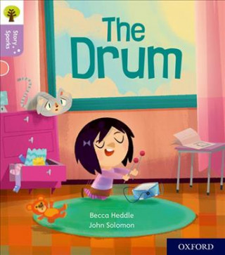 Buch Oxford Reading Tree Story Sparks: Oxford Level 1+: The Drum Becca Heddle