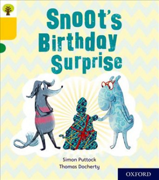 Buch Oxford Reading Tree Story Sparks: Oxford Level 5: Snoot's Birthday Surprise Simon Puttock