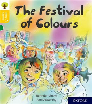 Kniha Oxford Reading Tree Story Sparks: Oxford Level 5: The Festival of Colours Narinder Dhami