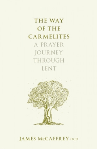 Libro Way of the Carmelites James McCaffrey