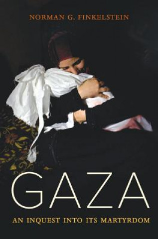 Könyv Gaza Norman Finkelstein