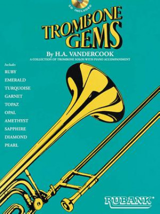 Audio TROMBONE GEMS H. A. Vandercook